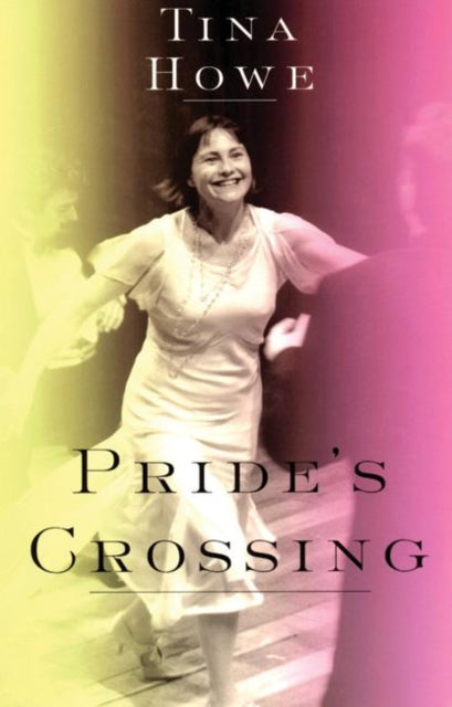 Book cover of: Pride's Crossing