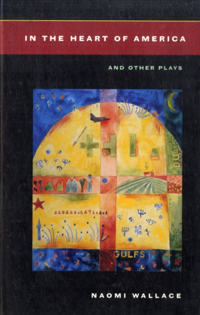 Book cover of: In The Heart of America and other plays