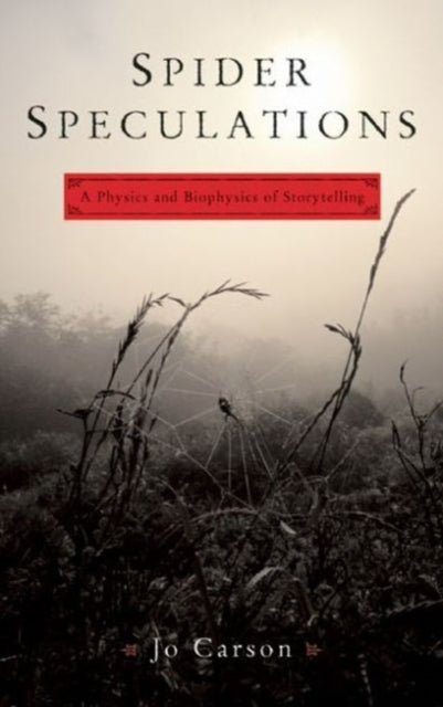 Book cover of: Spider Speculations. By: Jo Carson