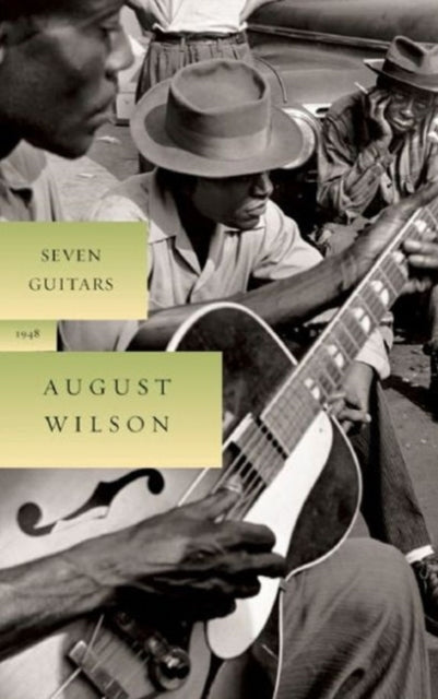 Book cover of: Seven Guitars. By: August Wilson