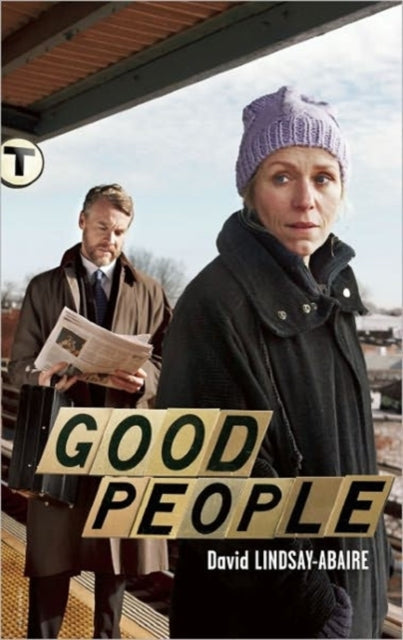Book cover of: Good People. By: David Lindsay-Abaire