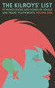 Book cover of: Kilroys List: Volume One. By: Kilroys The