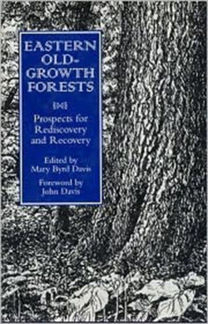 Eastern Old-Growth Forests