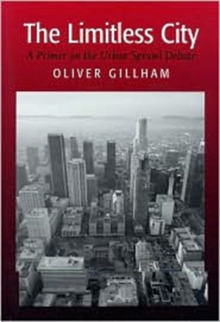 Book cover of: Limitless City. By: Oliver Gillham
