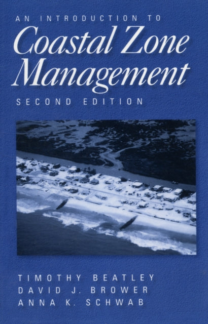 Book cover of: Introduction to Coastal Zone Management. By: Timothy Beatley
