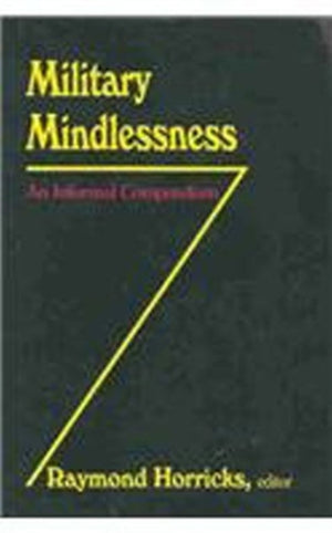 Military Mindlessness