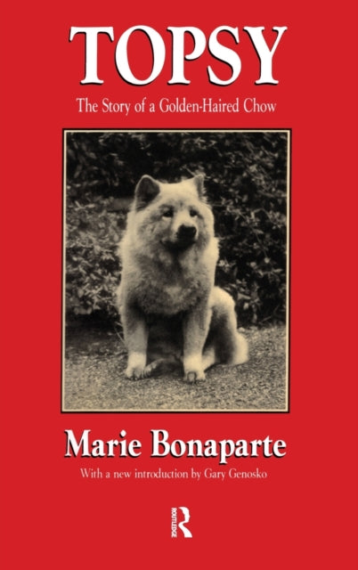 Book cover of: Topsy. By: Princess Marie Bonaparte
