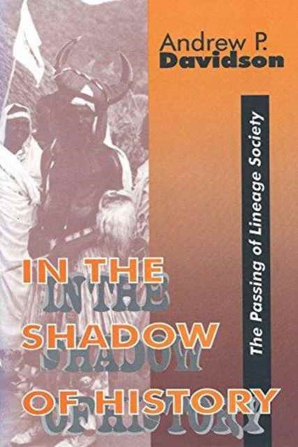 Book cover of: In the Shadow of History