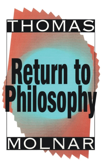 Book cover of: Return to Philosophy