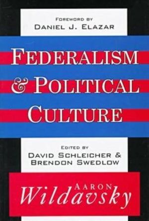 Federalism and Political Culture