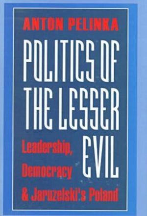 Politics of the Lesser Evil