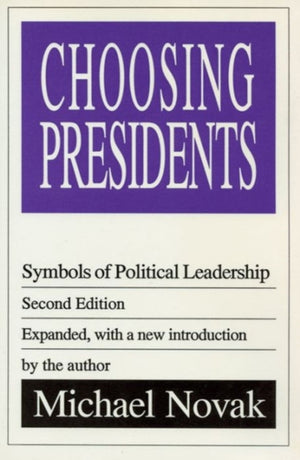 Choosing Presidents
