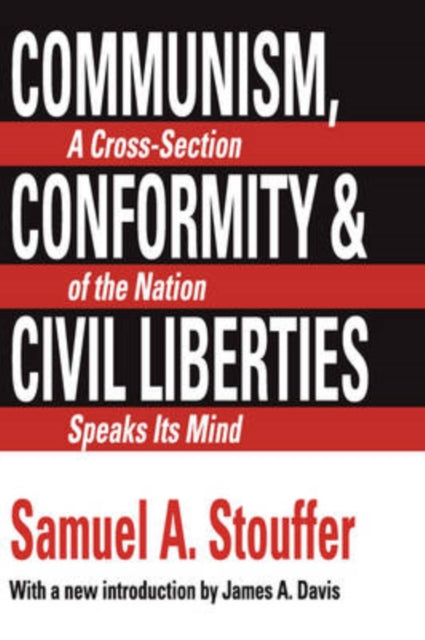 Book cover of: Communism, Conformity and Liberties. By: Samuel A. Stouffer
