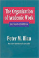 Book cover of: Organization of Academic Work