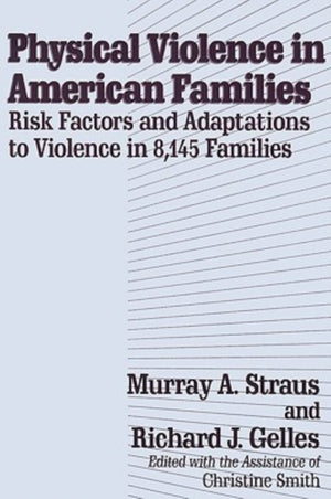 Physical Violence in American Families