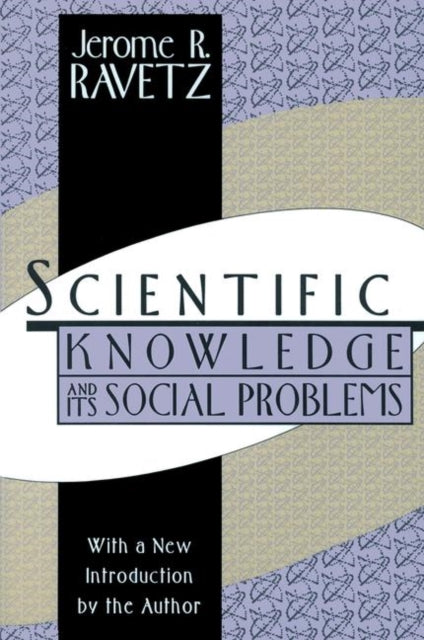 Book cover of: Scientific Knowledge and Its Social Problems