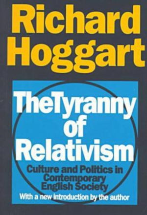 Tyranny of Relativism