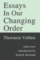Book cover of: Essays in Our Changing Order