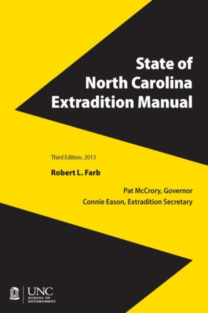 Book cover of: State of North Carolina Extradition Manual. By: Robert L. Farb