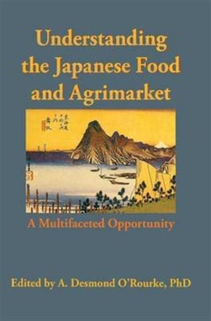 Understanding the Japanese Food and Agrimarket