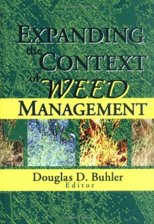Expanding the Context of Weed Management