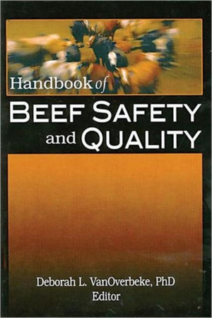 Handbook of Beef Safety and Quality
