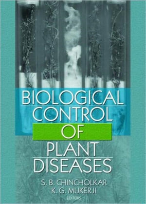 Biological Control of Plant Diseases