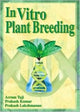 Book cover of: In Vitro Plant Breeding. By: Acram, Ph.D. Taji