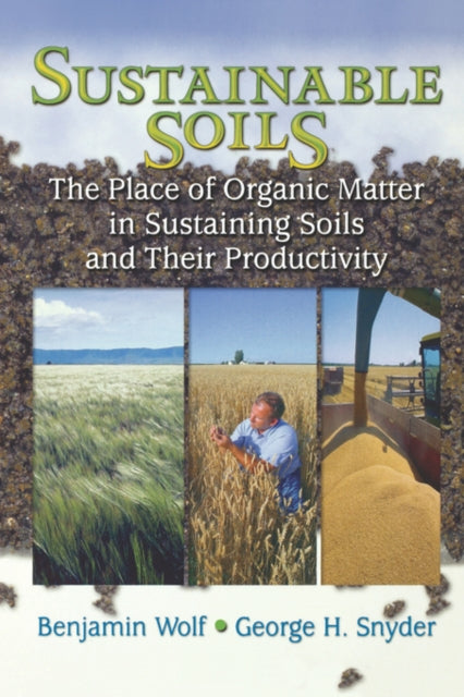 Book cover of: Sustainable Soils. By: Benjamin Wolf