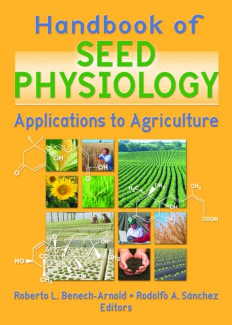 Book cover of: Handbook of Seed Physiology