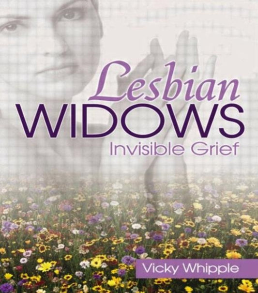 Book cover of: Lesbian Widows. By: Vicky Whipple