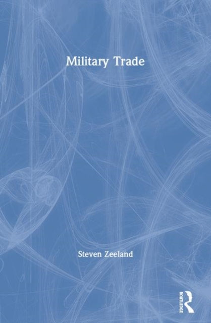 Book cover of: Military Trade