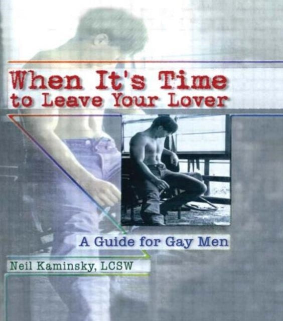 Book cover of: When It's Time to Leave Your Lover. By: Neil Kaminsky