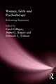 Book cover of: Women, Girls & Psychotherapy. By: Carol Gilligan