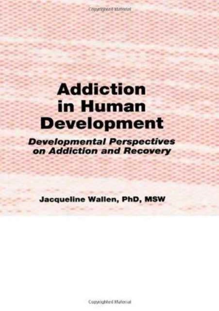 Book cover of: Addiction in Human Development