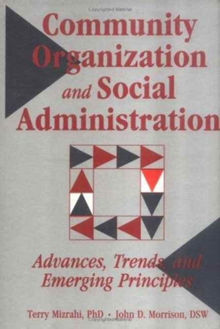 Book cover of: Community Organization and Social Administration. By: Terry Mizrahi