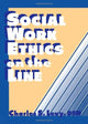Book cover of: Social Work Ethics on the Line