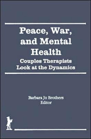 Peace, War, and Mental Health