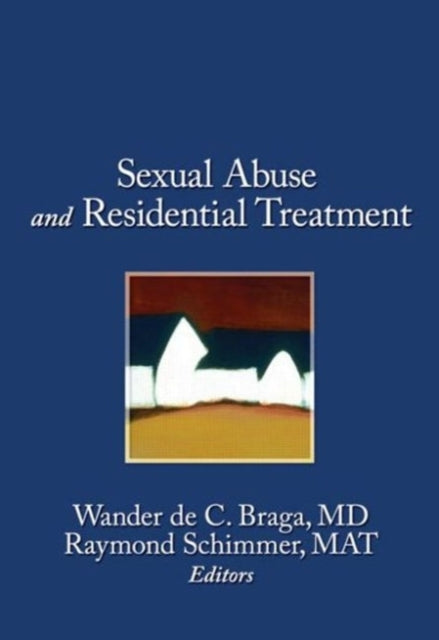Book cover of: Sexual Abuse in Residential Treatment