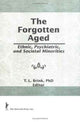 Book cover of: Forgotten Aged. By: T. L. Brink