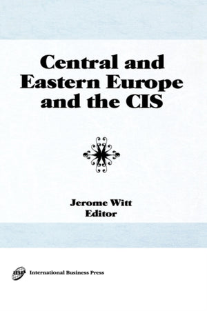 Central and Eastern Europe and the CIS