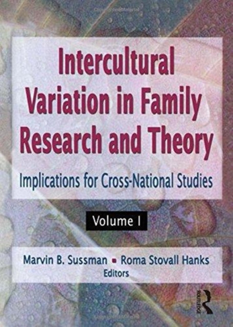 Book cover of: Intercultural Variation in Family Research and Theory