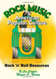 Book cover of: Rock Music in American Popular Culture. By: B. Lee Cooper