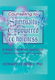 Book cover of: Counseling for Spiritually Empowered Wholeness