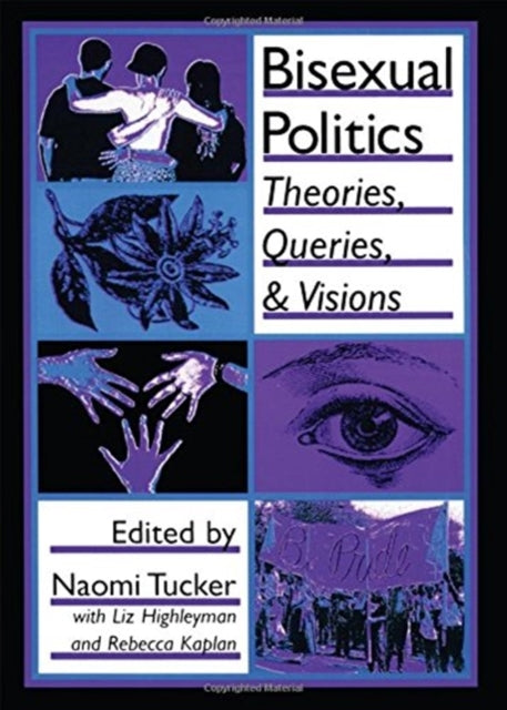 Book cover of: Bisexual Politics. By: Naomi Tucker