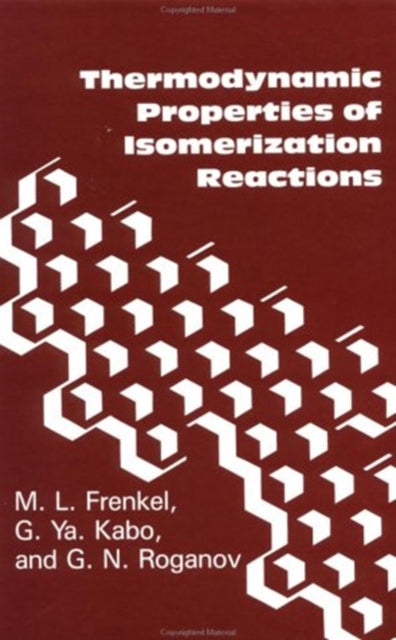 Book cover of: Thermodynamic Properties Of Isomerization Reactions