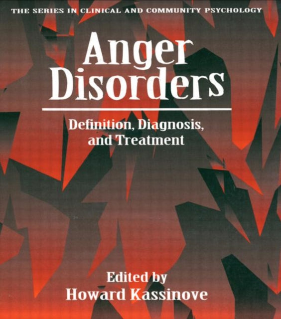 Book cover of: Anger Disorders. By: H. Kassinove