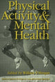 Book cover of: Physical Activity And Mental Health