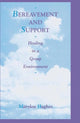 Book cover of: Bereavement and Support