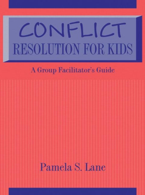 Book cover of: Conflict Resolution For Kids